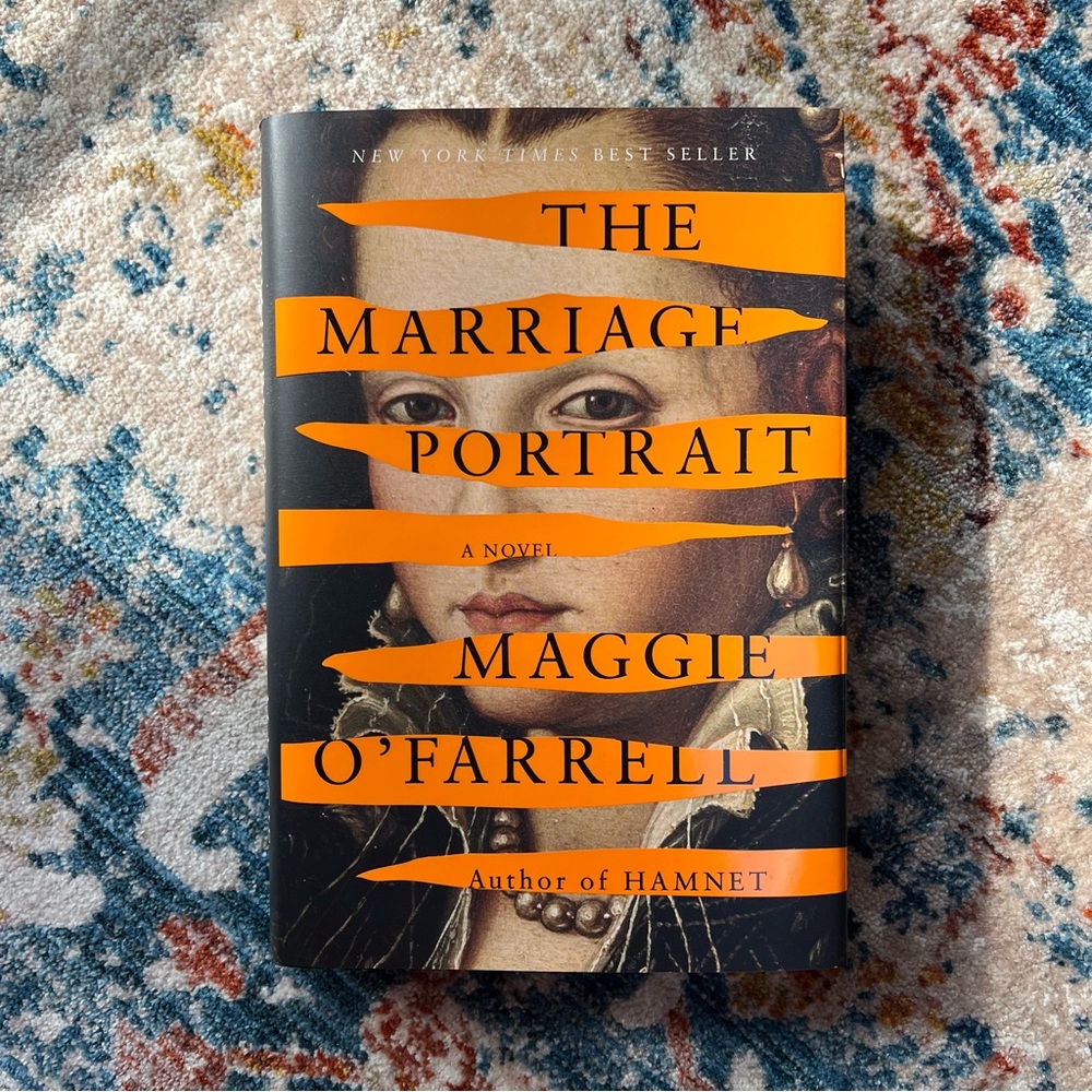 The Marriage Portrait by Maggie O'Farrell